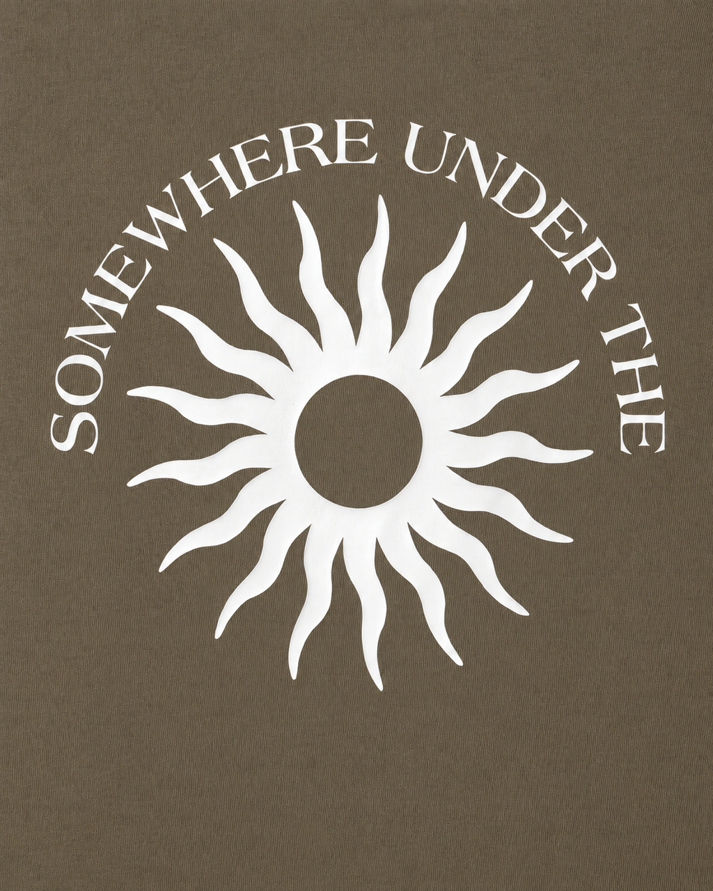 Somewhere Under the Sun — Olive Green Unisex Tee
